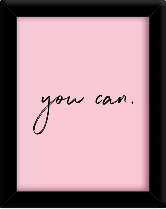 You can